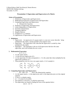 Presentation 3: Eigenvalues and Eigenvectors of a Matrix