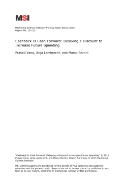 Cashback Is Cash Forward: Delaying a Discount to Increase Future