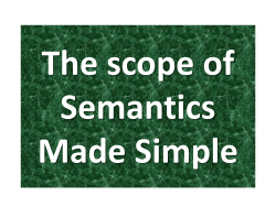 Hints on The scope of semantics handout