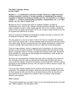 Mistake By Ellie Lingner Mistake vt. 1. to understand or perceive