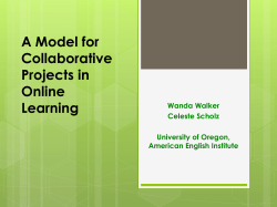 A Model for Collaborative Projects in Online Learning
