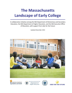 Early College Design Landscape - Massachusetts Department of