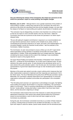 One year following the release of the Commission des droits de la