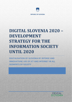 DIGITAL SLOVENIA 2020 &ndash; DEVELOPMENT STRATEGY FOR THE