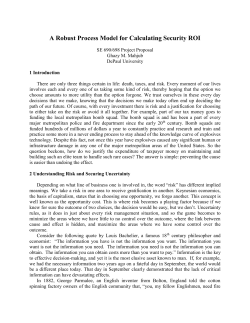 Managing risk for IT security investments should