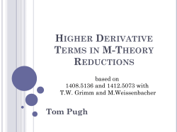 HIGHER DERIVATIVE TERMS IN M-THEORY