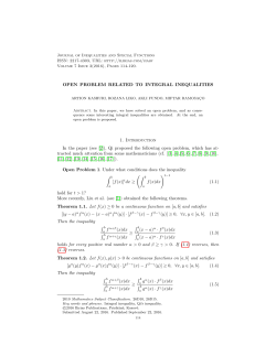 OPEN PROBLEM RELATED TO INTEGRAL INEQUALITIES 1