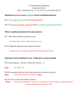 Identify the hypothesis and conclusion of each conditional statement