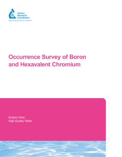 Occurrence Survey of Boron and Hexavalent Chromium