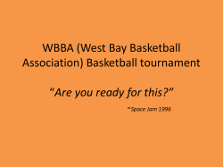WBBA (West Bay Basketball Association) Basketball tournament Are