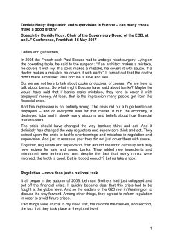 1 Dani&egrave;le Nouy: Regulation and supervision in Europe &ndash; can many