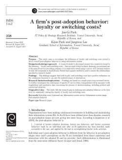 A firm`s post-adoption behavior: loyalty or switching costs?