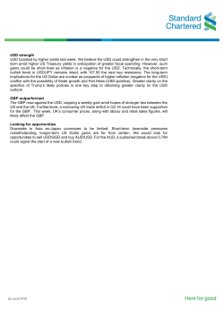 USD strength USD boosted by higher yields last week. We believe