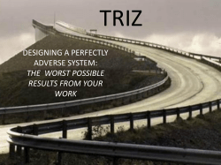 DESIGNING A PERFECTLY ADVERSE SYSTEM: THE WORST