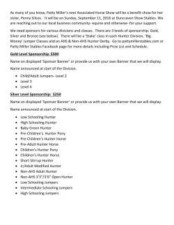 As many of you know, Patty Miller`s next Associated Horse Show will