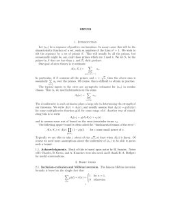 SIEVES 1. Introduction Let (an) be a sequence of positive real