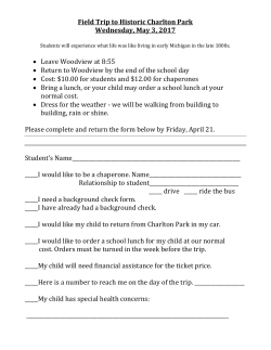 Field Trip to Historic Charlton Park Wednesday, May 3, 2017 • Leave