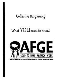 Collective Bargaining What YOU need to know!