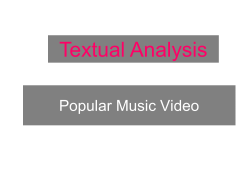 Textual Analysis of Pop Music Video