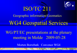 ISO/TC 211 WG4 Plenary presentation