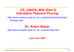 CS_336/CS_M36 (Part 2) Interactive Theorem Proving Dr. Anton