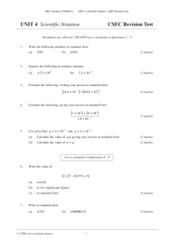 UNIT 4 Scientific Notation CSEC Revision Test ( ( ) ( )+ ( )
