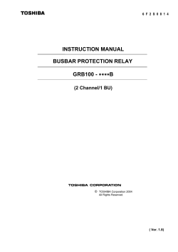 instruction manual busbar protection relay grb100 - ****b