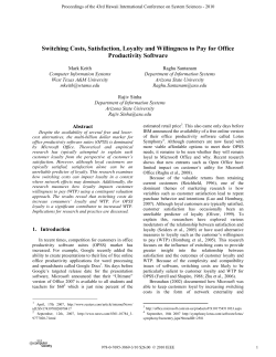 Switching Costs, Satisfaction, Loyalty and Willingness to Pay for
