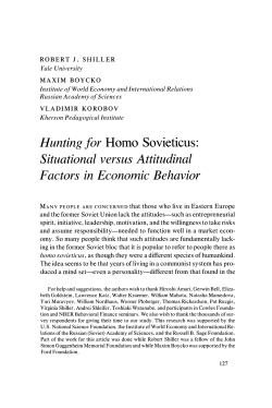 Hunting for Homo Sovieticus: Situational versus Attitudinal Factors in