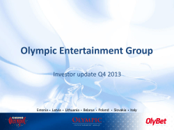 Investor update Q4 2013 - Olympic Entertainment Group
