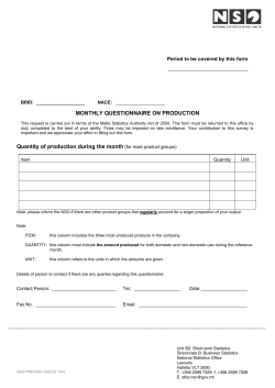 MONTHLY QUESTIONNAIRE ON PRODUCTION Quantity of