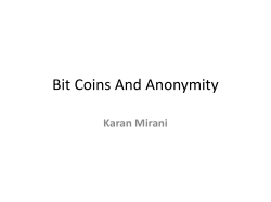 Mirani: Bitcoins And Anonymity (Mon pm)