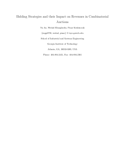 Bidding Strategies and their Impact on Revenues in Combinatorial