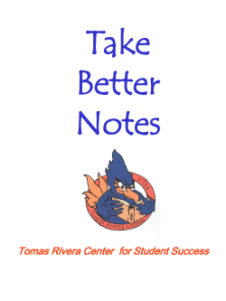 Take Better Notes Tomas Rivera Center for Student Success