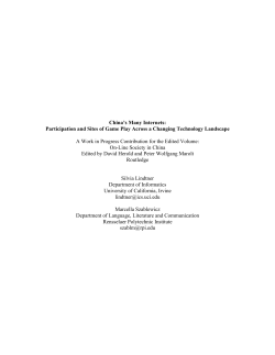 China`s Many Internets: Participation and Sites of Game Play Across