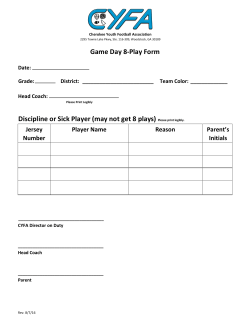 Game Day 8-Play Form Discipline or Sick Player (may not get 8