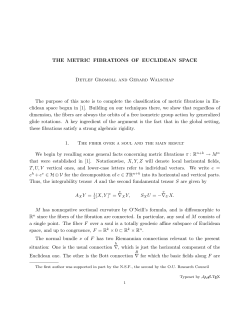 THE METRIC FIBRATIONS OF EUCLIDEAN SPACE Detlef Gromoll