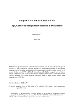The Marginal Cost of Saving a life in Health Care: Age, Gender and