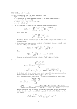STAT 610 Homework #5 solution 3.3. Let Xi be the event that a car