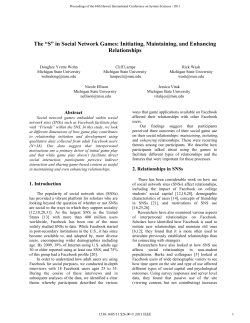 The "S" in Social Network Games: Initiating, Maintaining