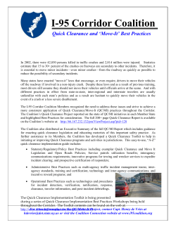 The I-95 Corridor Coalition is an alliance of state departments of