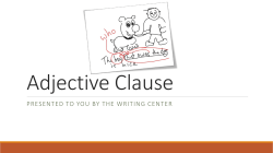 An Adjective Clause Tells All