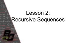 Lesson 2: Recursive Sequences