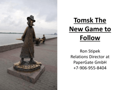 Tomsk The New Game to Follow