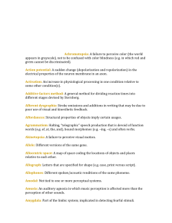 Achromatopsia: A failure to perceive color (the world appears in