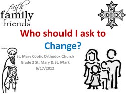 Who should I ask to Change - St. Mary Coptic Orthodox Church