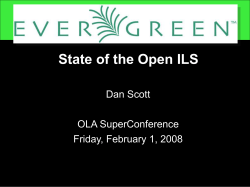 Evergreen:State of the Open ILS (Microsoft PowerPoint)