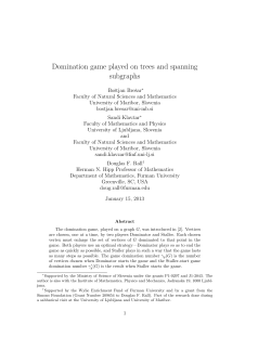 Domination game played on trees and spanning subgraphs