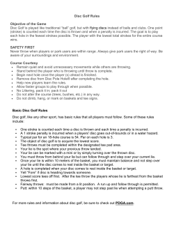 Disc Golf Rules Objective of the Game Disc Golf is played like