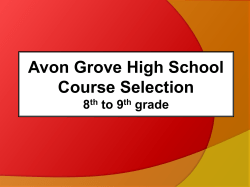 Avon Grove High School Course Selection 8th to 9th grade